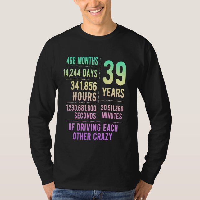 Camiseta 39 Anos Casados Engraçado 39.º Aniversário de Casa (Frente)