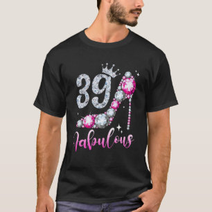Camiseta 39 E Fabuloso 39.° Aniversário, Calçados De Alto C