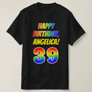 Camiseta 39.o aniversário — Negrito, Divertido, Arco-Íris 3