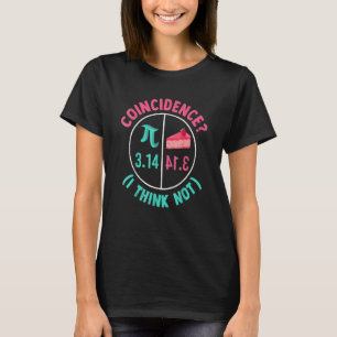 Camiseta 3 14 Coincidência De Pizza Eu Acho Que Não O Númer
