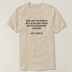 Camiseta 3,8 Bilhão anos de ato do sucesso da evolução