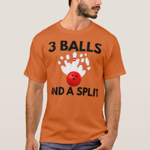 Camiseta 3 Bolas E Um Jogo De Boliche De Equipe Legal Engra