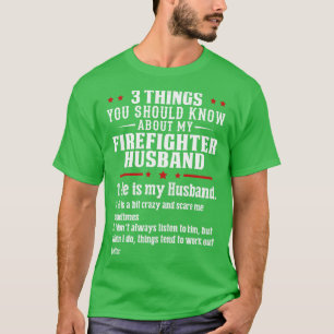 Camiseta 3 Coisas Que Você Deveria Saber Sobre O Marido Bom