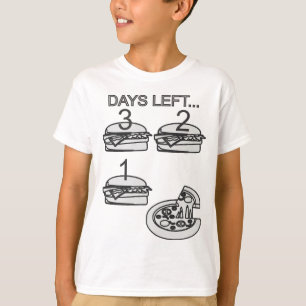 Camiseta 3 dias restantes.. Pizza!