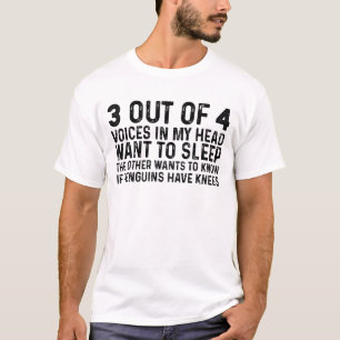 Camiseta 3 Em 4 Vozes Na Minha Cabeça Querem Dormir