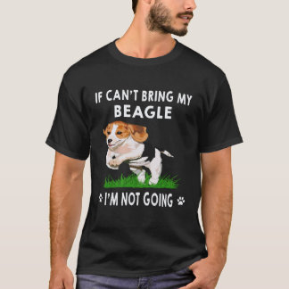 Camiseta 3 Se Eu Não Puder Levar Meu Beagle Eu Não Vou