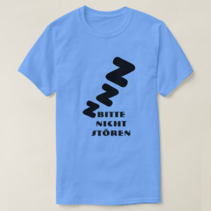 Camiseta 3 Z dormindo com texto Bitte nicht stören