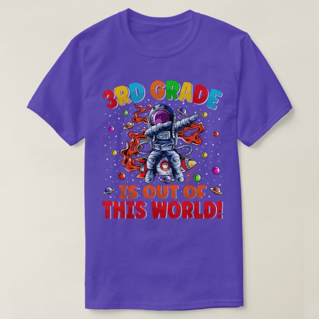 Camiseta 3rd Grade Is Out Of This World Space Rocket Third  (Frente do Design)