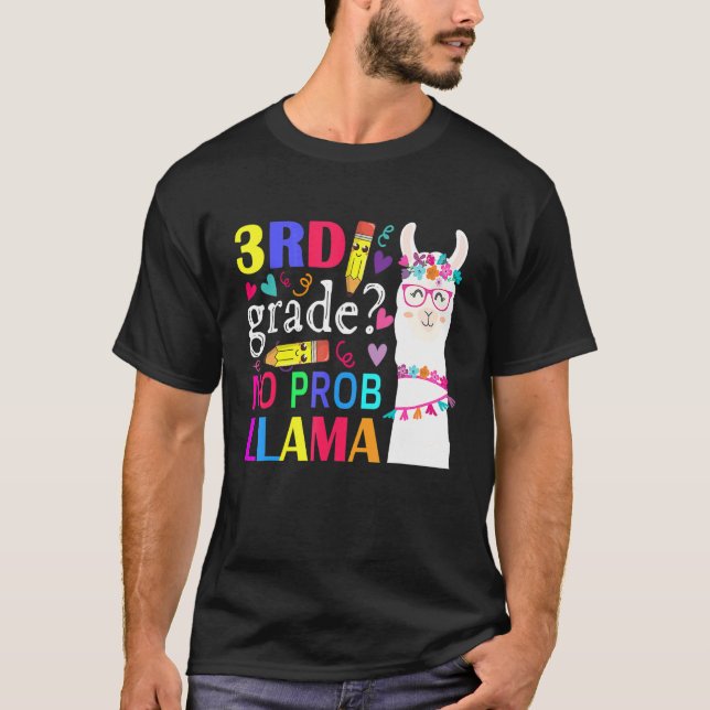 Camiseta 3rd Grade No Prob Llama Teacher Student Kids Back  (Frente)
