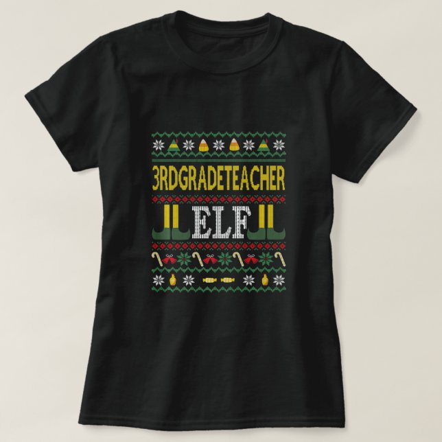 Camiseta 3rd Grade Teacher Elf Funny ugly Christmas sweater (Frente do Design)
