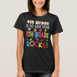 Camiseta 4º ano é assim ano passado, 5 Rocks de volta à esc