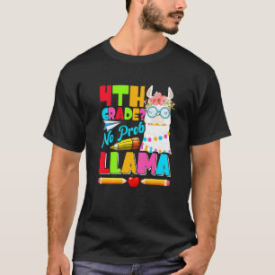 Camiseta 4º ano sem problema lhama primeiro dia de volta às