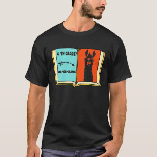 Camiseta 4º ano sem problema Llama primeiro dia de aula s