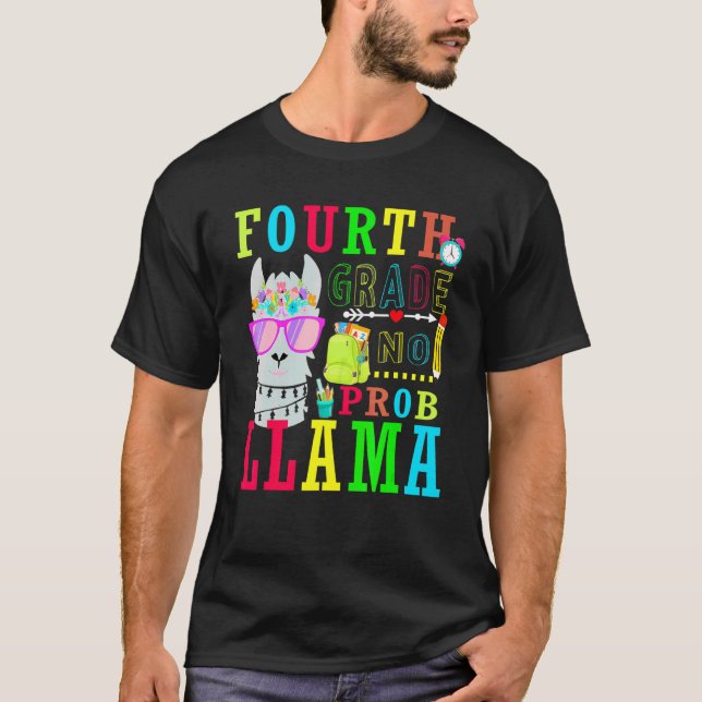 Camiseta 4º ano sem problema Llama volta às aulas para prof (Frente)