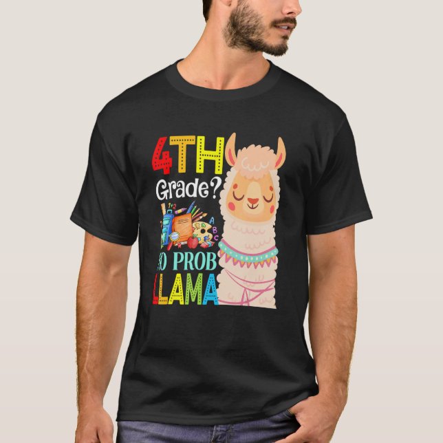 Camiseta 4º ano sem problema Llama volta às aulas primeiro  (Frente)