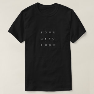 Camiseta 404 Código de área T-Shirt