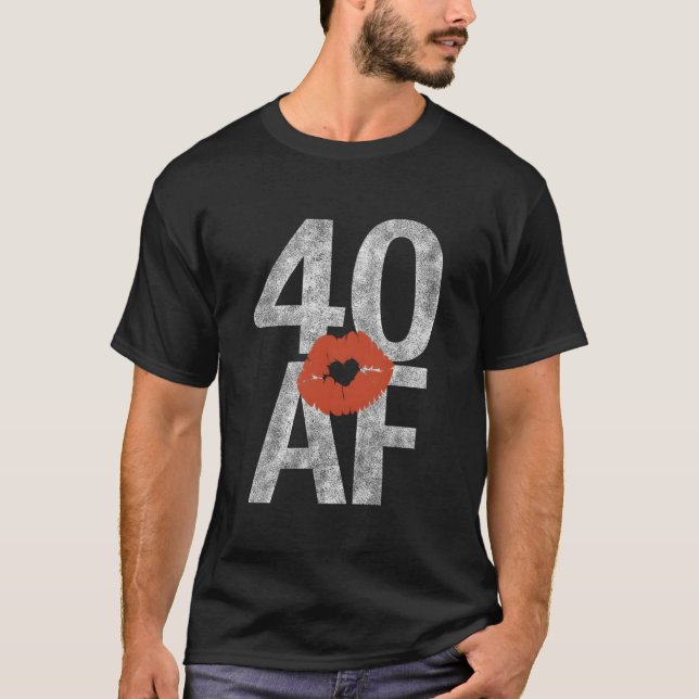 Camiseta 40 Af 40Th He Lips Forty Af (Frente)