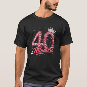 Camiseta 40 and Fabulous 40th Birthday Women Girls Diamond