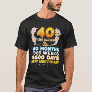 Camiseta 40 Anos De Casamento Feliz 40º Aniversário De Casa