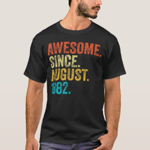Camiseta 40 anos de idade incrível desde agosto de 1982 40º