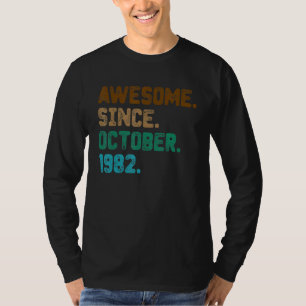 Camiseta 40 anos de idade incrível desde outubro de 1982 40