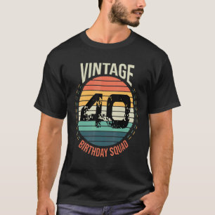Camiseta 40 anos de idade, quadra de aniversário, 40.ª Vint