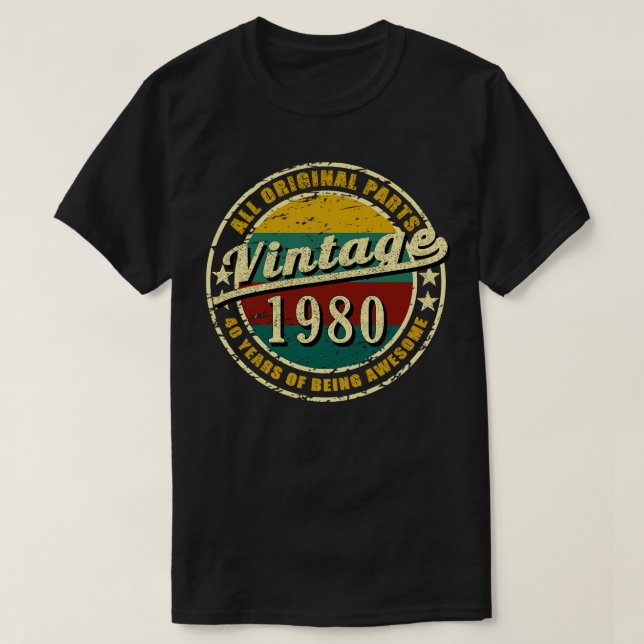 Camiseta 40 anos sendo incrível em todas as partes originai (Frente do Design)