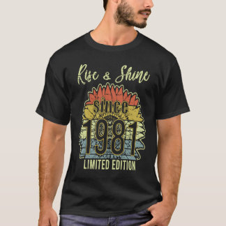 Camiseta 40 anos Vintage Rise and Shine Sine 1981 Birt