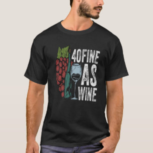 Camiseta 40 Coima Como Vinho De 40 Anos Menina De Aniversár