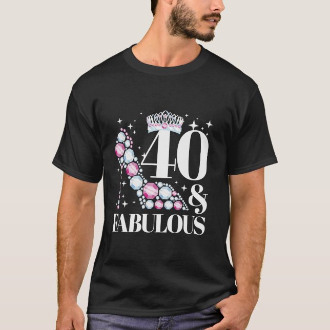 Camiseta 40 E aniversário de 40 anos Fabulosa Como Uma Rain (Frente)