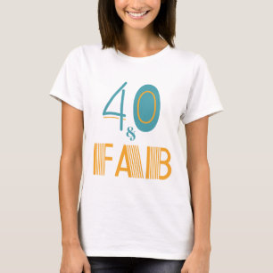 Camiseta 40 e Fab Moderno Aniversário