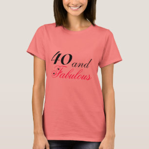 Camiseta 40 e fabuloso