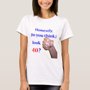 Camiseta 40 eu olho 40?