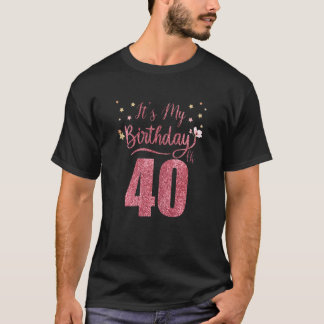 Camiseta 40 Years Old It's My Birthday Awesome Birthday Par