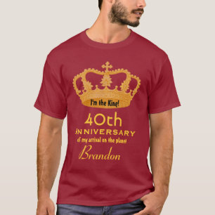 Camiseta 40th Rei ENGRAÇADO V02 do aniversário do