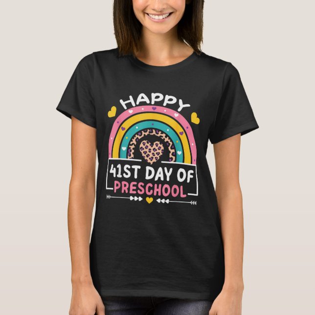 Camiseta 41 Days Of School Happy 41st Day Of Preschool Teac (Frente)