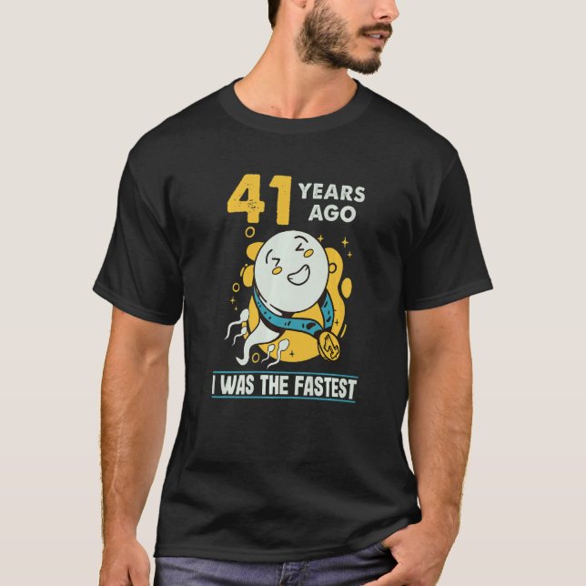 Camiseta 41 Homens De Aniversário De rua Humor Há 41 Anos E (Frente)