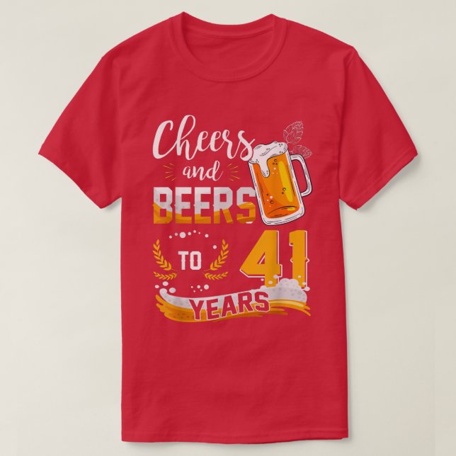 Camiseta 41 ruas Aniversário E Cervejas A 41 Anos De Nascer (Frente do Design)