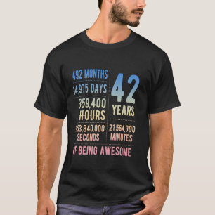 Camiseta 42º Aniversário Homens Mulheres Engraçadas 42 Anos