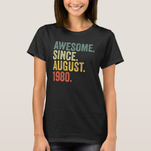 Camiseta 42º Aniversário Incrível Desde Agosto De 1980 42 A