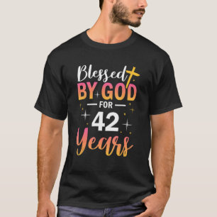 Camiseta 42º Aniversário Mulher abençoada por Deus por 42 a