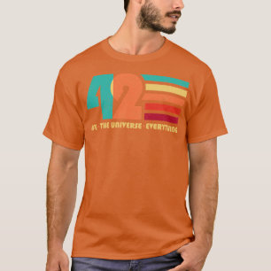 Camiseta 42 A Vida O Universo Tudo