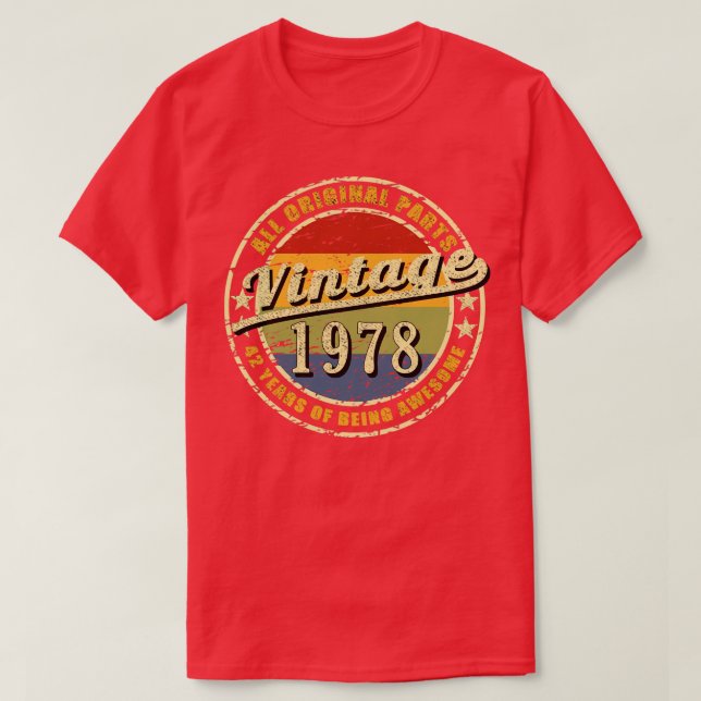 Camiseta 42 anos sendo incrível em todas as partes originai (Frente do Design)