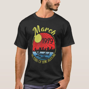 Camiseta 43º Aniversário, 43 Anos, Incrível Desde 19 de mar