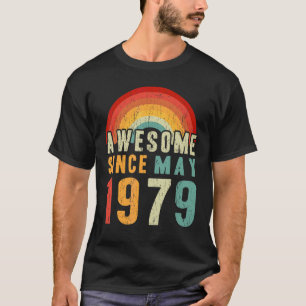 Camiseta 43º Aniversário Incrível Desde Maio De 1979 43 Ano