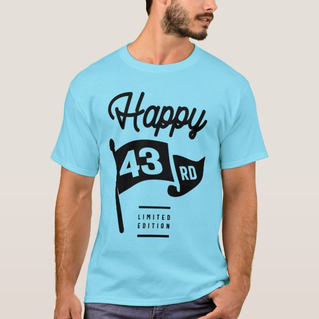 Camiseta 43 Anos - 43º Presente Engraçado de Aniversário (Frente)