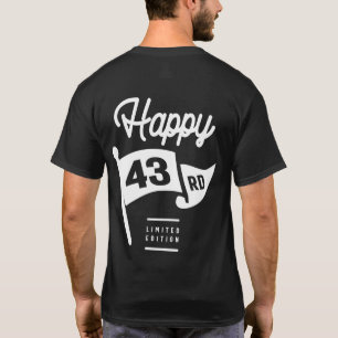 Camiseta 43 Anos - 43º Presente Engraçado de Aniversário