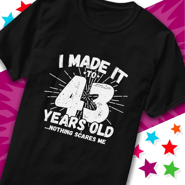 Camiseta 43 Anos Sarcástico Meme Engraçado 43 Anos Aniversá (Criador carregado)