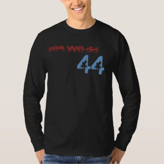 CAMISETA 44, SIM NÓS FIZEMOS