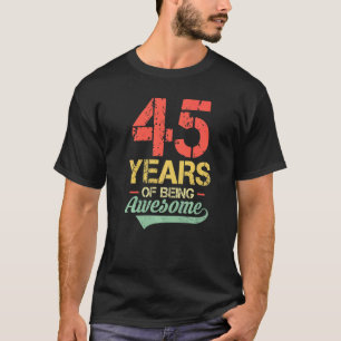 Camiseta 45. º aniversário 45 anos Vintage 45 anos de Bei